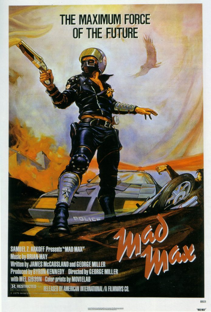 Fig. 1: Plakaten til den første Mad Max-film fra 1979, som blev en overraskende kæmpesucces.