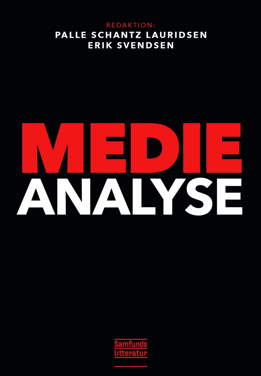 Fig. 1: Forsiden til Medieanalyse (Samfundslitteratur, 2015, red. Palle Schantz Lauridsen & Erik Svendsen), der i farvesammensætningen og fonten synes at referere til Mad Men (AMC, 2007-2014).
